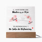 Para mi Hija | Acrílico Personalizado | El Amor de Madre no Sabe de Distancias.