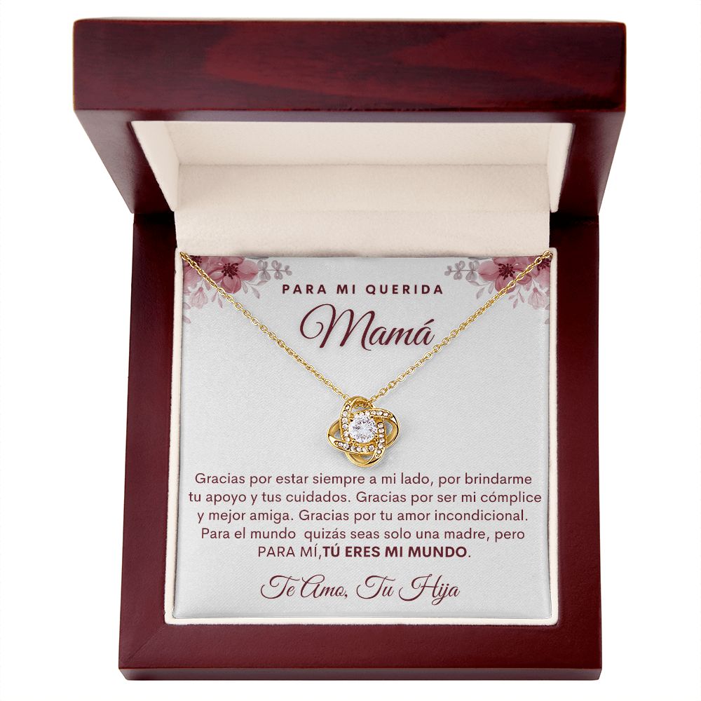 Para Mi Querida Mamá| Tu Eres Mi Mundo| Collar Nudo de Amor