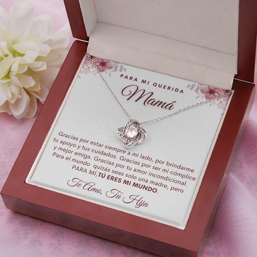 Para Mi Querida Mamá| Tu Eres Mi Mundo| Collar Nudo de Amor