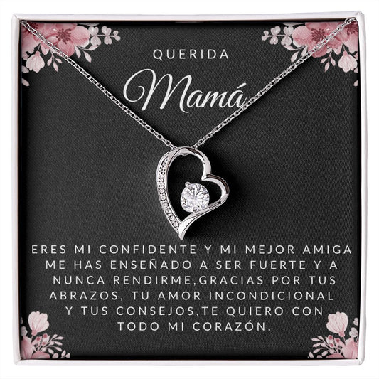 Querida Mamá | Eres Mi Confidente | Collar Forever Love